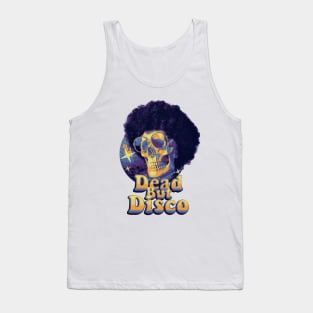 Dead but Disco Funny Sarcastic Retro 70s Tank Top